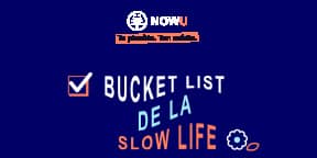 Vignette - Infographie - Bucket list de la slow life