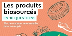 Vignette - Les produits biosourcés en 10 questions