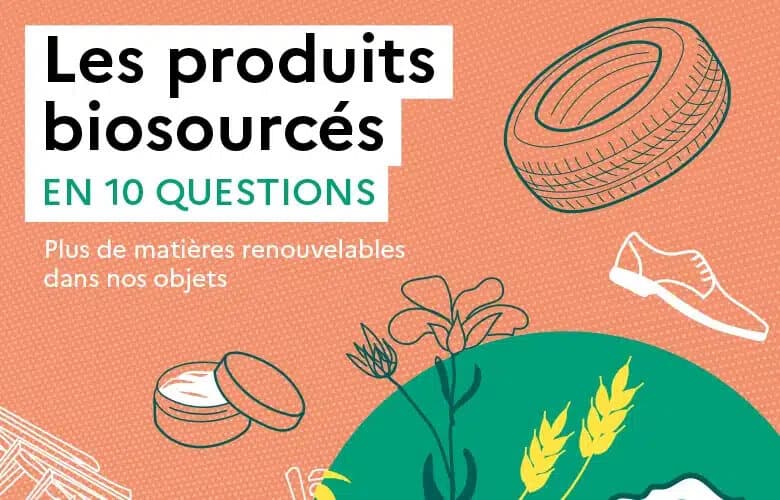 Cover - Les produits biosourcés en 10 questions