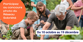 Participez au concours photo du Réseau Sobriété - Du 10 au 19 décembre